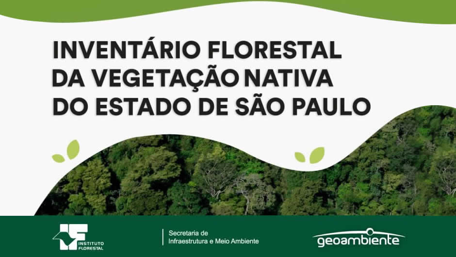 “Inventário Florestal 2020 do Estado de São Paulo”