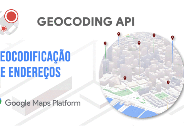 Um mapa de uma cidade com pontos vermelhos. A arte conta com o texto de acompanhamento " Geocoding API - Geocodificação de endereços."