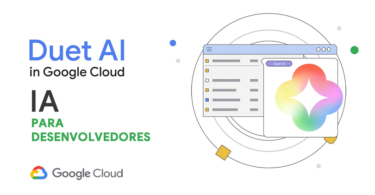 Duet AI: conheça a IA Google para desenvolvedores na Google Cloud Platform