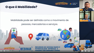 Webinar - Solução de Mobilidade para potencializar entregas e viagens sob demanda