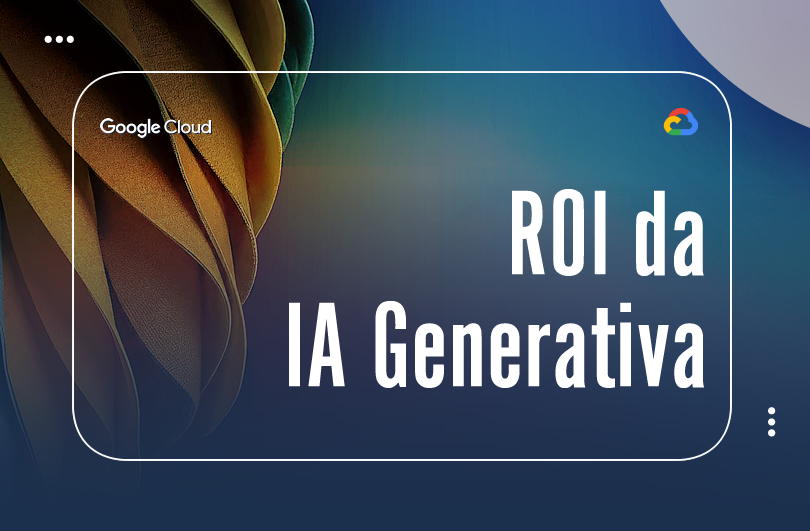 ROI da IA Generativa