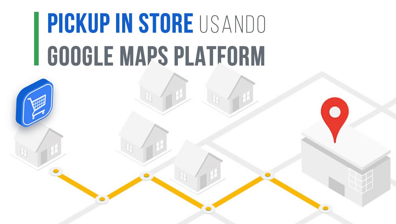 Pickup in Store Google Maps